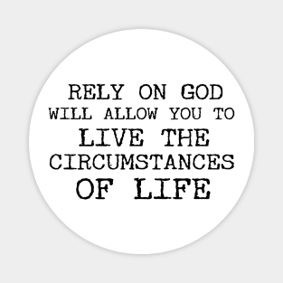 Rely On God Christian Magnet